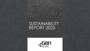The Ten Textiles Sustainability Report 2025 has now been published